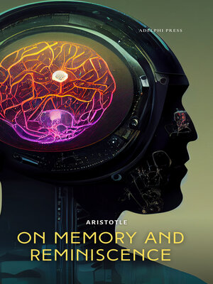 cover image of On Memory and Reminiscence